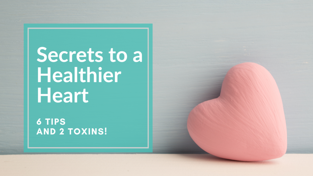 pink heart on gray background with type talking about secrets to a healthier heart