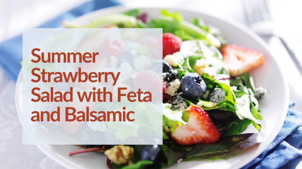 Simple summer salad ideas, text on close up o strawberry and arugula salad