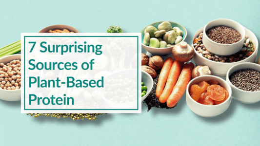 a variety of plant-based foods with the overlay text: 7 Surprising Sources of Plant-Based Protein