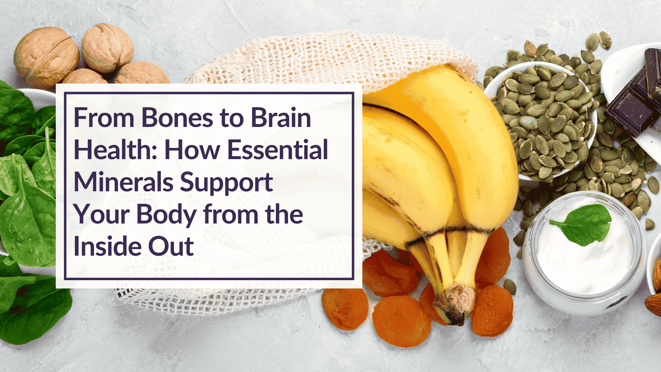 How Essential Minerals Support Your Body from the Inside Out