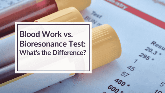 Blood work vs bioresonance test vs functional medicine testing — what's the difference