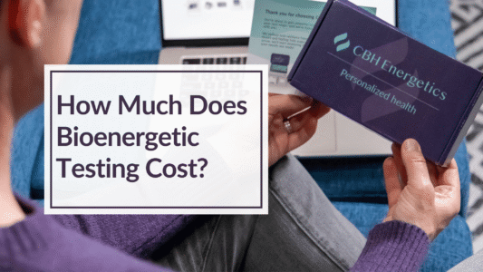 Looking at CBH Energetics test kit. Overlay text: How Much Does Bioenergetic Testing Cost?